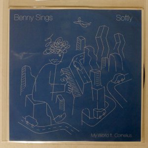 BENNY SINGS / SOFTLY / MY WORLD FT. CORNELIUS