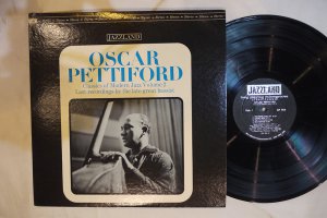 OSCAR PETTIFORD / LAST RECORDINGS BY THE LATE GREAT BASSIST