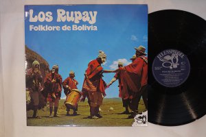 LOS RUPAY / FOLKLORE DE BOLIVIA