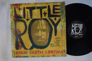 LITTLE ROY/ TAFARI EARTH UPRISING