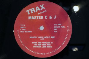 MASTER C & J / WHEN YOU HOLD ME