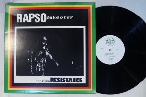 BROTHER RESISTANCE / RAPSO TAKE OVER