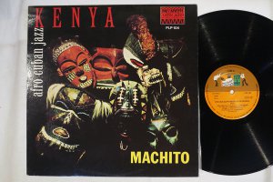 MACHITO AND HIS ORCHESTRA / KENYA - AFRO CUBAN JAZZ WITH MACHITO