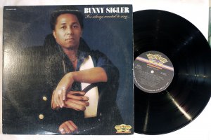 BUNNY SIGLER / I'VE ALWAYS WANTED TO SING...NOT JUST WRITE SONGS