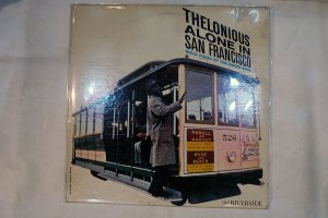 THELONIOUS MONK/ ALONE IN SAN FRANCISCO