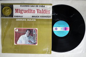 MIGUELITO VALDES / CUANDO SALI DE CUBA